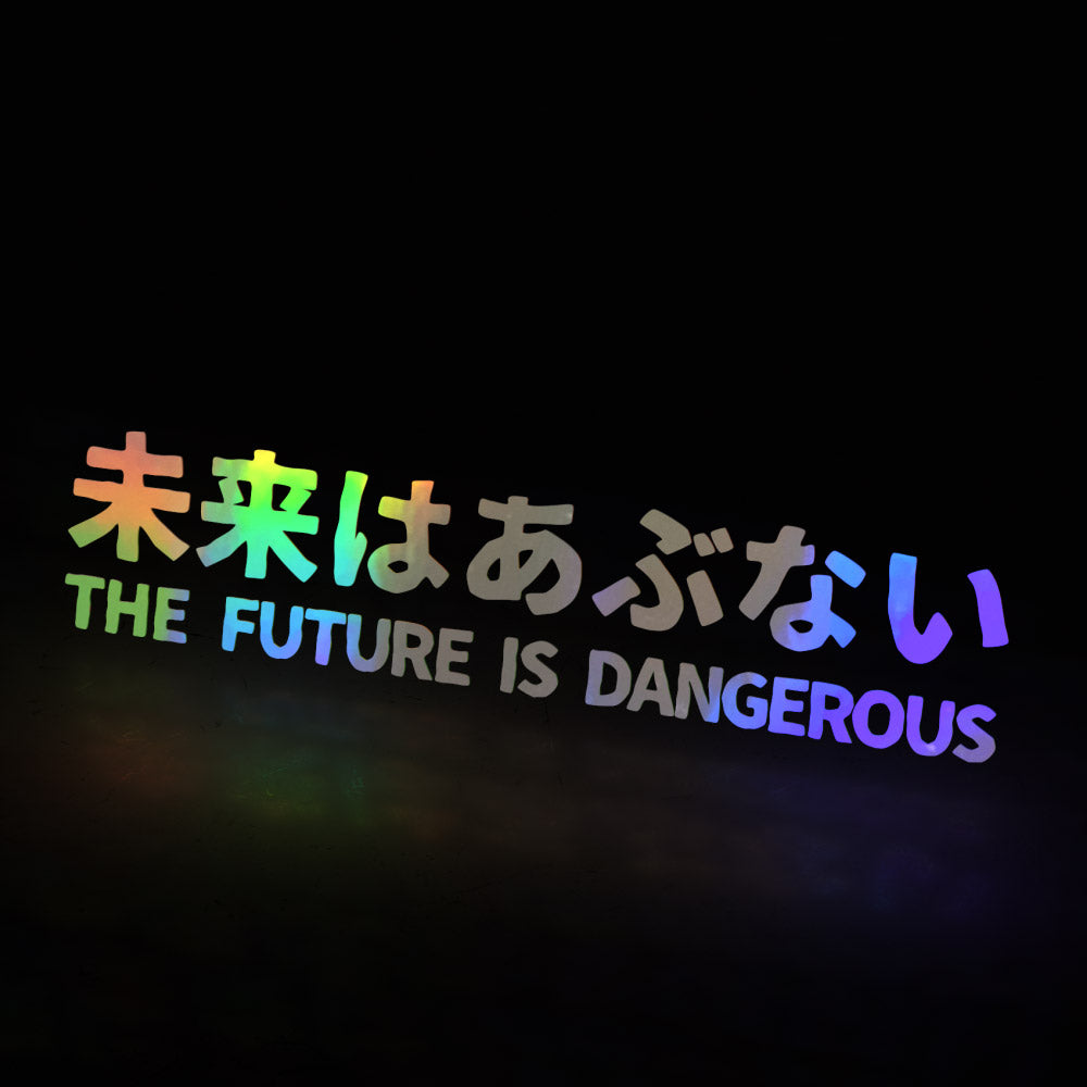 the future is dangerous (decal) - triple cat deluxe