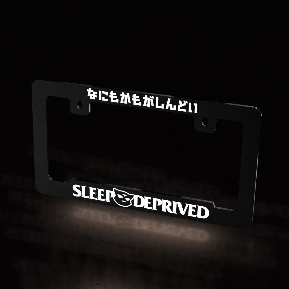 sleep deprived - acrylic license plate frame (black frame) - triple cat deluxe