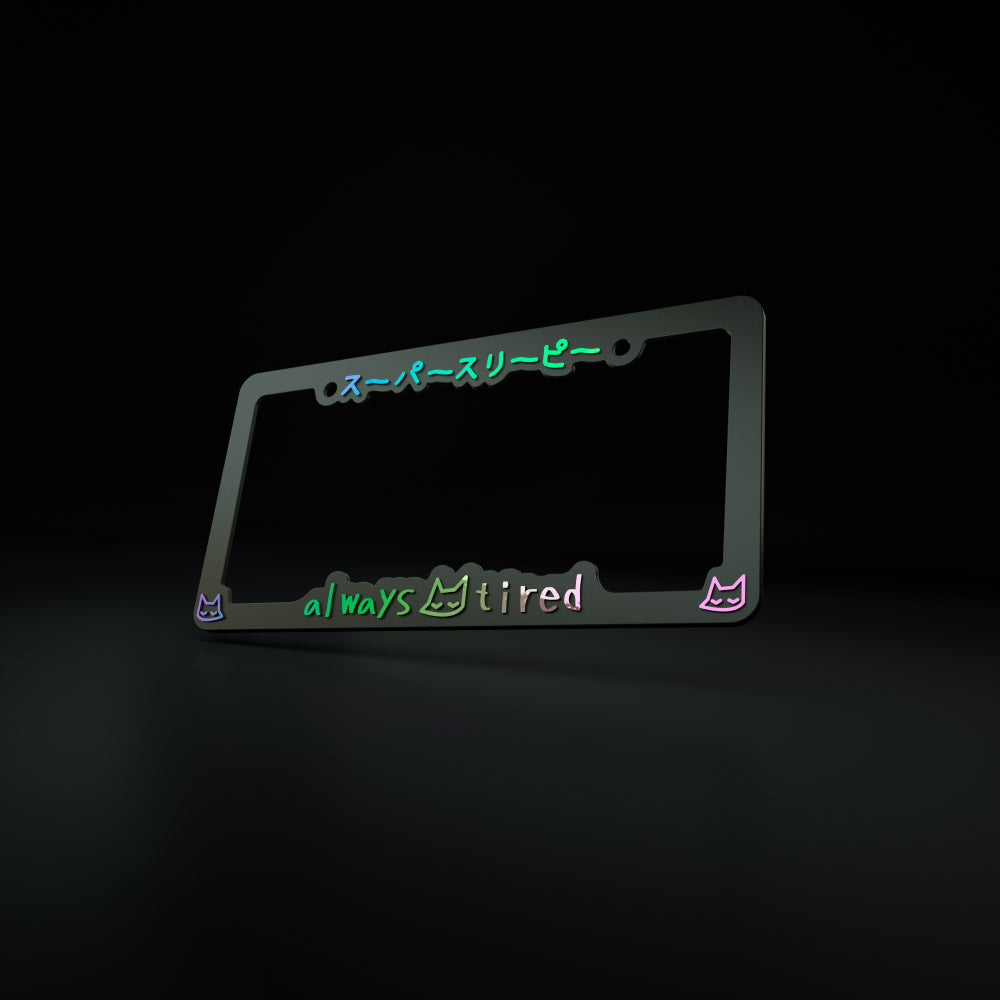 always tired v2.0 - license plate frame (black/oil slick) - triple cat deluxe