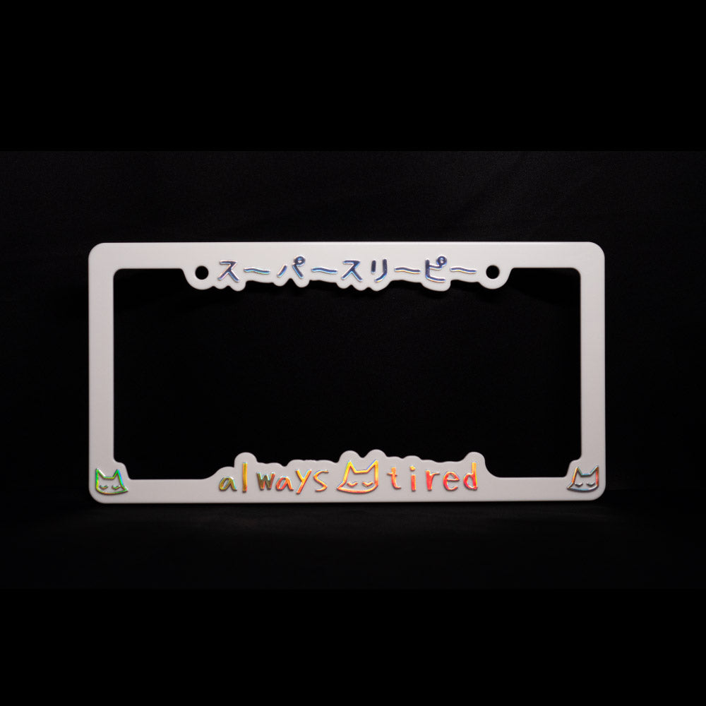 always tired v2.0 - license plate frame (cream white/oil slick) - triple cat deluxe