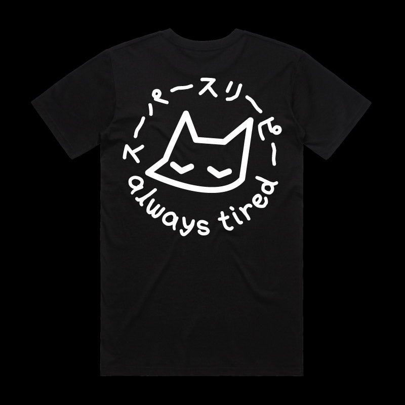 (always tired) ~ shirt - triple cat deluxe