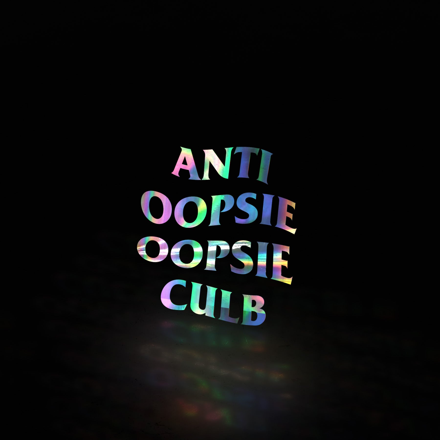 anti oopsie culb (decal) - triple cat deluxe