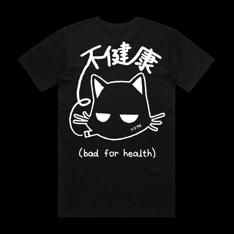 (bad for health) ~ shirt - triple cat deluxe