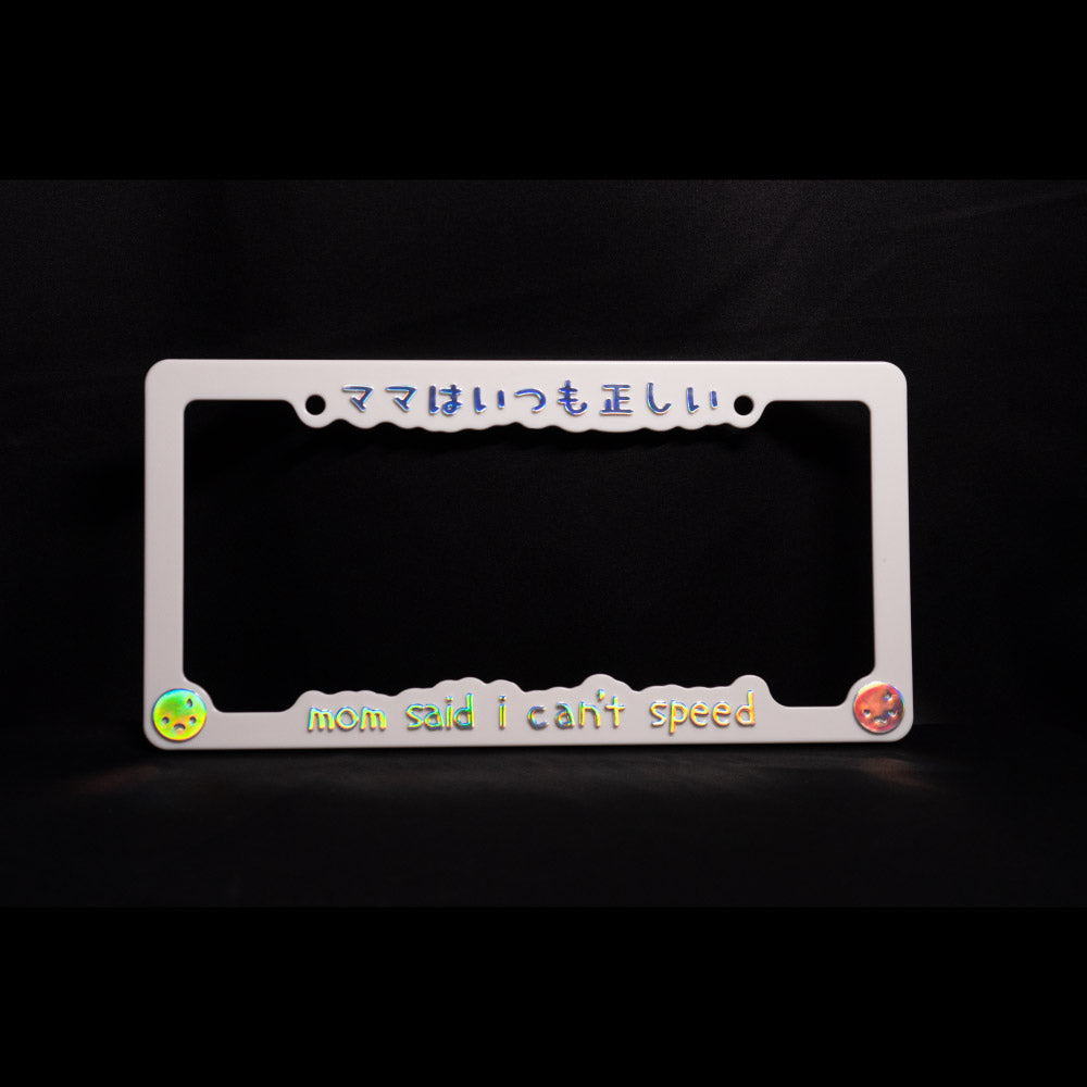 mom said i can't speed - license plate frame (cream white/oil slick) - triple cat deluxe